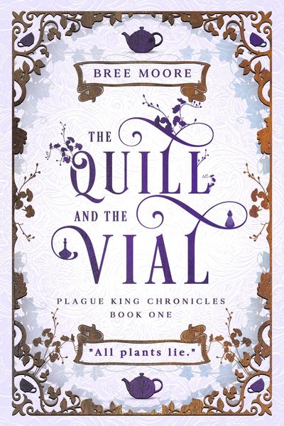 Produktbild: The Quill and the Vial (Plague King Chronicles, #1)