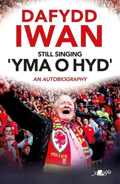 Produktbild: Still Singing 'Yma o Hyd': An Autobiography
