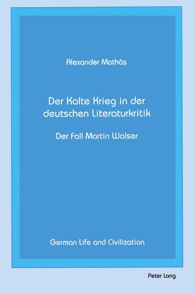 Produktbild: Der Kalte Krieg in der deutschen Literaturkritik