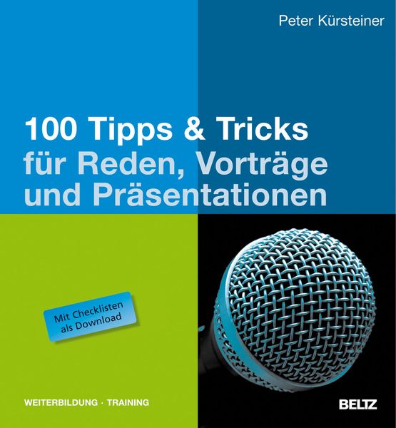 Produktbild: 100 Tipps & Tricks f&uuml;r Reden, Vortr&auml;ge und Pr&auml;sentationen