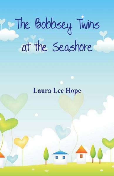 Produktbild: The Bobbsey Twins at the Seashore