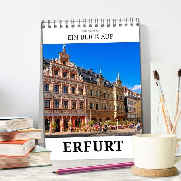 Produktbild: Ein Blick auf Erfurt in Farbe (Tischkalender 2027 DIN A5 hoch), CALVENDO Monatskalender