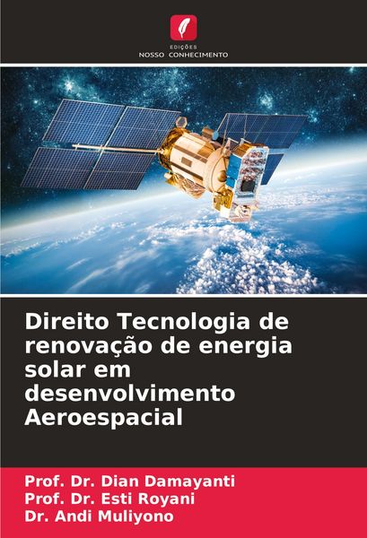 Produktbild: Direito Tecnologia de renova&ccedil;&atilde;o de energia solar em desenvolvimento Aeroespacial