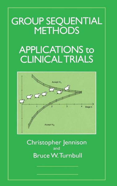 Produktbild: Group Sequential Methods with Applications to Clinical Trials