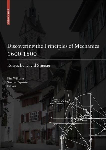 Produktbild: Discovering the Principles of Mechanics 1600-1800