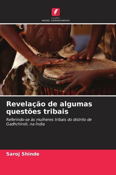 Produktbild: Shinde, S: Revela&ccedil;&atilde;o de algumas quest&otilde;es tribais
