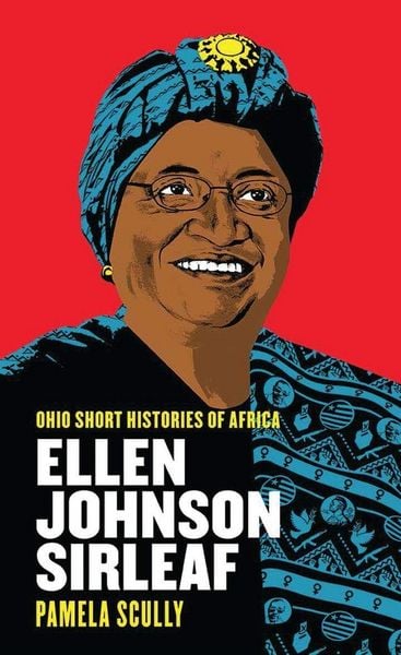 Cover: Pamela Scully – Ellen Johnson Sirleaf