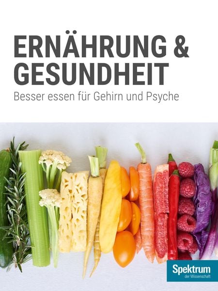 Produktbild: Gehirn&Geist Dossier - Ern&auml;hrung & Gesundheit