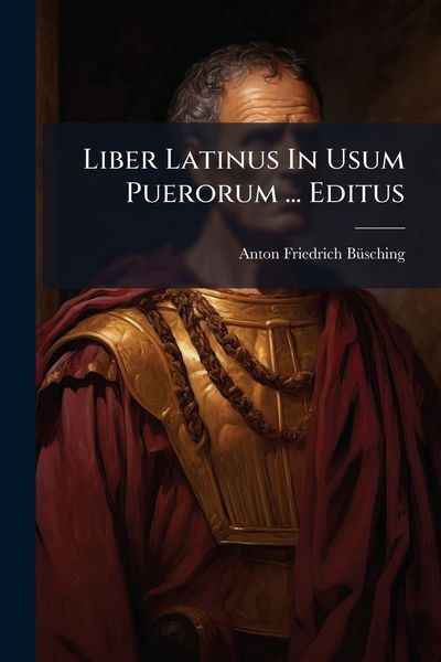 Produktbild: Liber Latinus In Usum Puerorum ... Editus