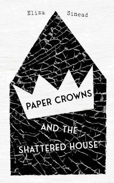 Produktbild: Paper Crowns and the Shattered House