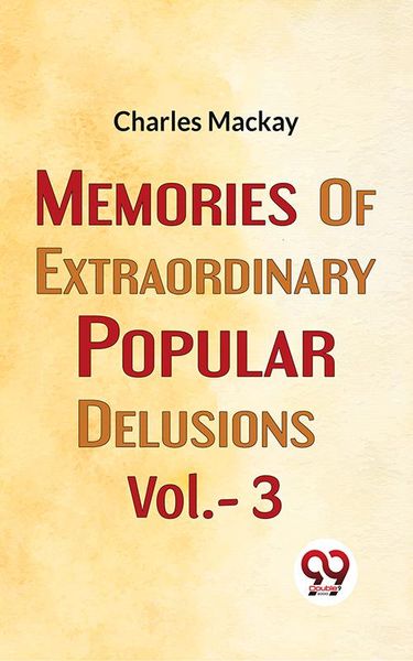 Produktbild: Memories Of extraordinary Popular Delusions vol.- 3