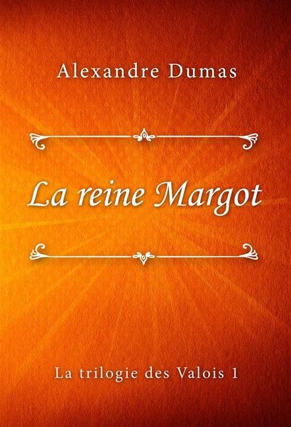 Produktbild: La reine Margot