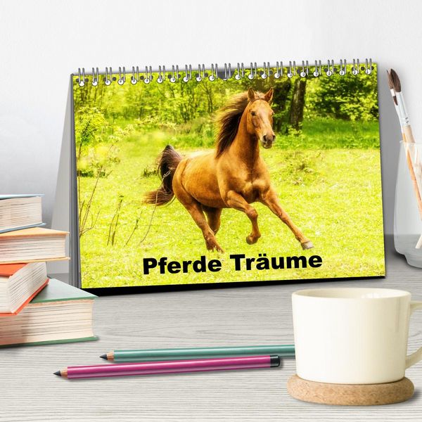 Produktbild: Pferde Tr&auml;ume (Tischkalender 2026 DIN A5 quer), CALVENDO Monatskalender