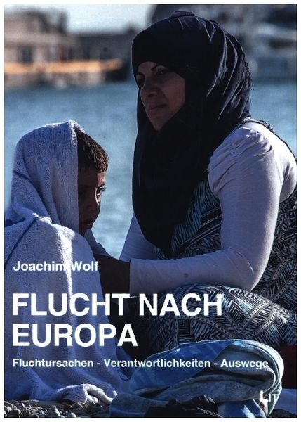Produktbild: Wolf, J: Flucht nach Europa