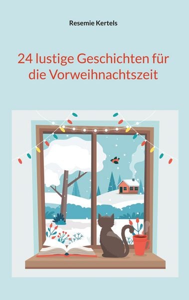 Produktbild: 24 lustige Geschichten f&uuml;r die Vorweihnachtszeit