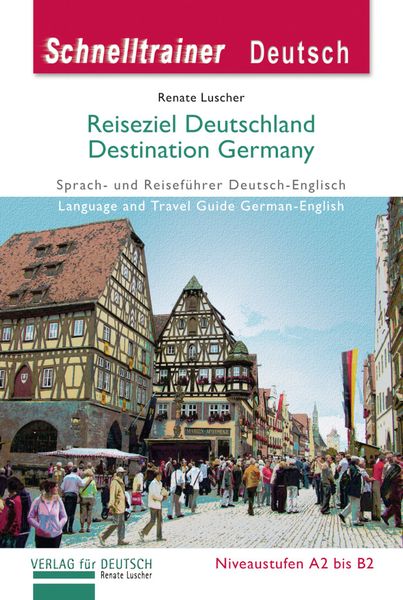 Produktbild: Reiseziel Deutschland &ndash; Destination Germany