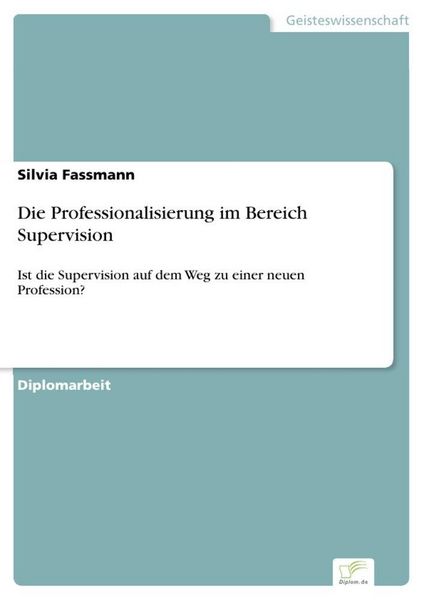 Produktbild: Die Professionalisierung im Bereich Supervision