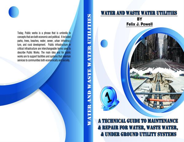 Produktbild: A Technical Guide to Utility Maintenance & Repair for Water, Wastewater, and Underground Distribution Lines