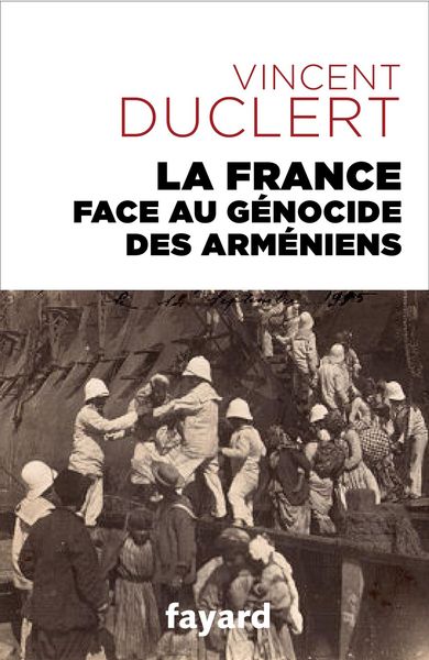 Produktbild: La France face au g&eacute;nocide des Arm&eacute;niens