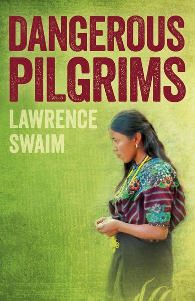 Produktbild: Dangerous Pilgrims
