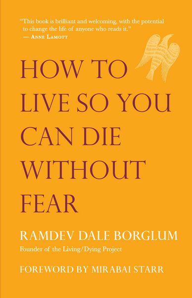 Produktbild: How to Live So You Can Die Without Fear