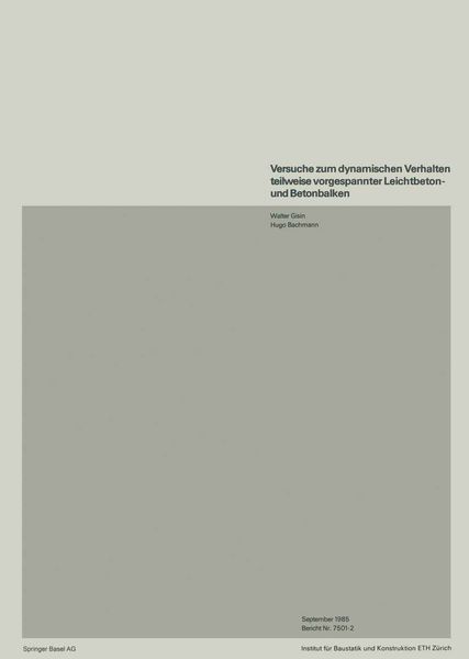Produktbild: Versuche zum dynamischen Verhalten teilweise vorgespannter Leichtbeton- und Betonbalken