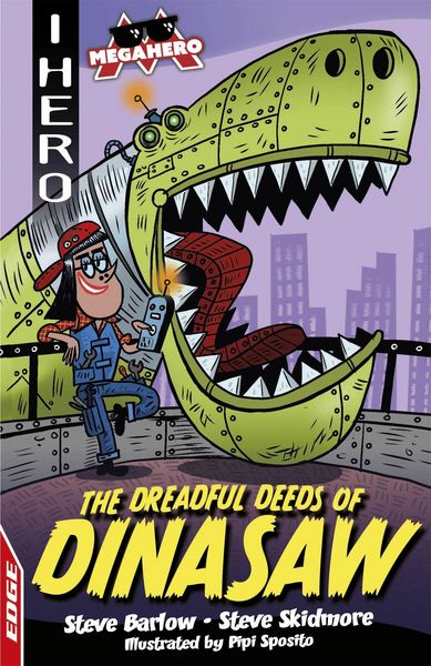 Produktbild: EDGE: I HERO: Megahero: The Dreadful Deeds of DinaSaw