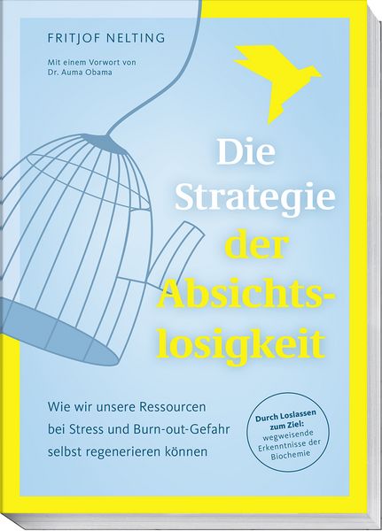 Produktbild: Die Strategie der Absichtslosigkeit