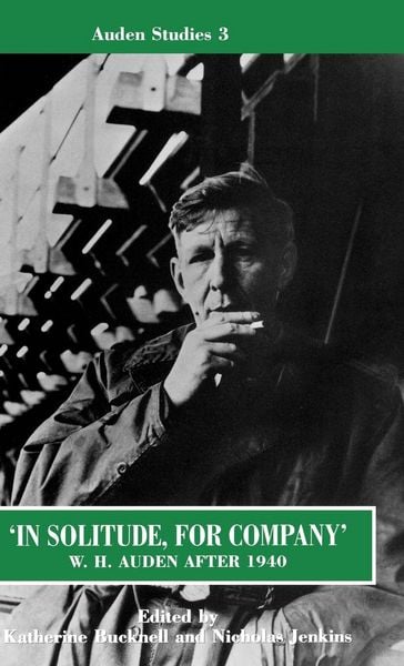 Produktbild: In Solitude, for Company W. H. Auden After 1940