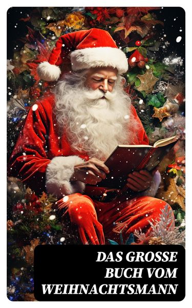 Produktbild: Das gro&szlig;e Buch vom Weihnachtsmann