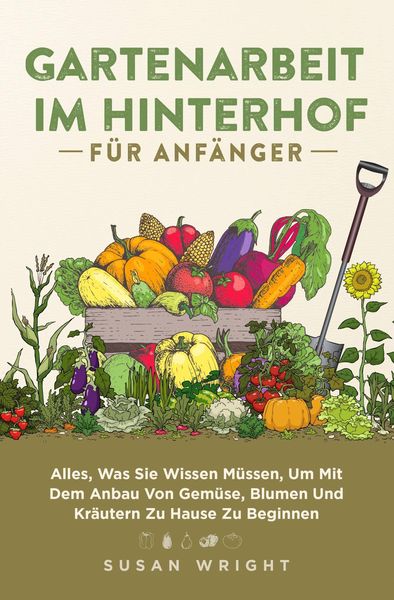 Produktbild: Gartenarbeit im Hinterhof f&uuml;r Anf&auml;nger
