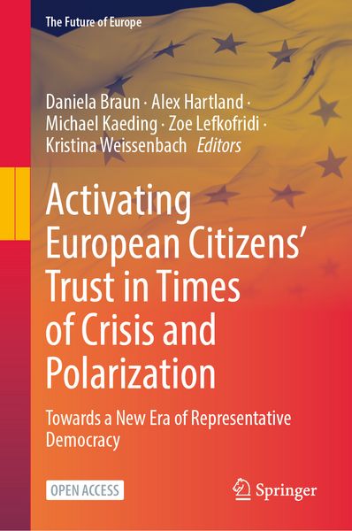 Produktbild: Activating European Citizens&rsquo; Trust in Times of Crisis and Polarization