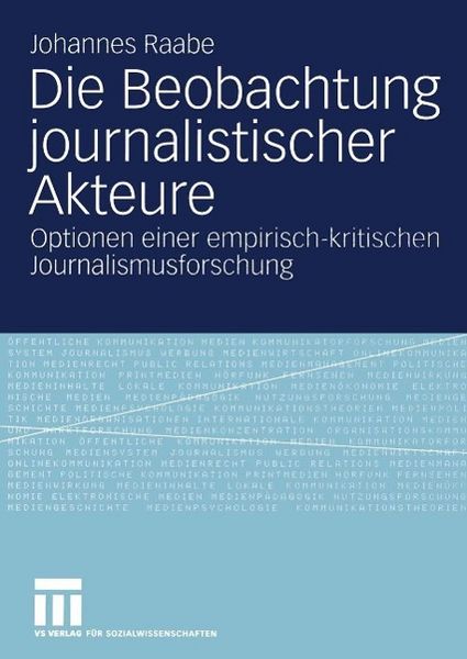 Produktbild: Die Beobachtung journalistischer Akteure