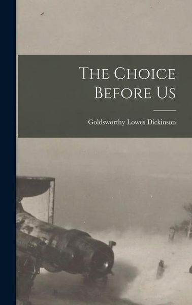 Produktbild: The Choice Before Us