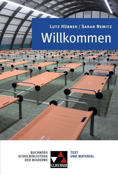 Produktbild: Buchners Schulbibliothek der Moderne / H&uuml;bner / Nemitz, Willkommen