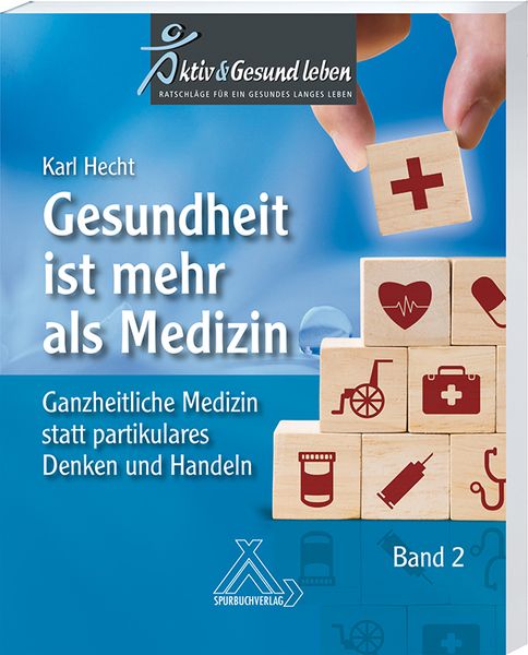 Produktbild: Gesundheit ist mehr als Medizin Band 2