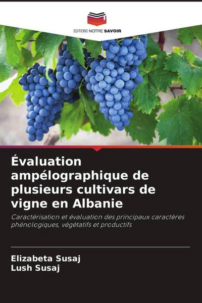 Produktbild: &Eacute;valuation amp&eacute;lographique de plusieurs cultivars de vigne en Albanie