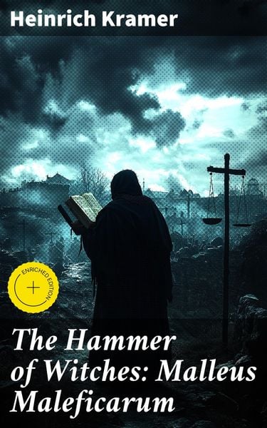 Produktbild: The Hammer of Witches: Malleus Maleficarum