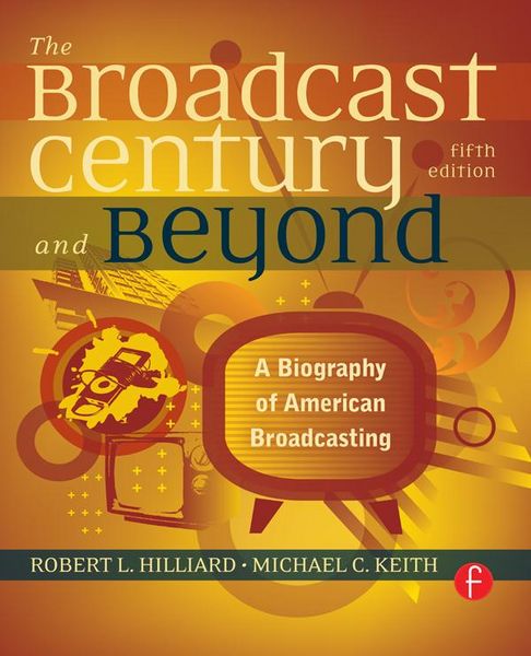 Produktbild: The Broadcast Century and Beyond