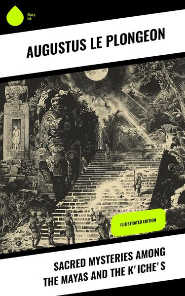 Produktbild: Sacred Mysteries Among the Mayas and the K'iche's