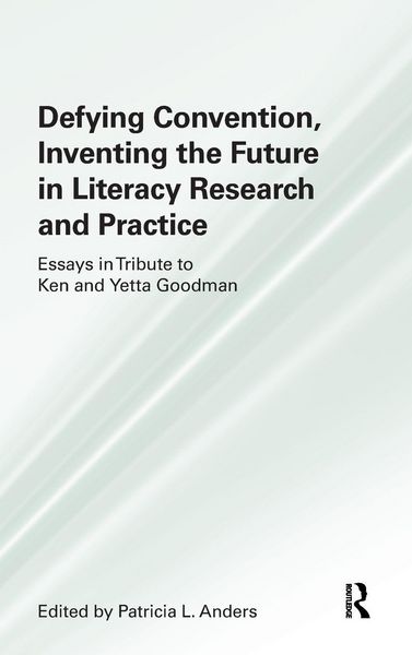 Produktbild: Defying Convention, Inventing the Future in Literary Research and Practice