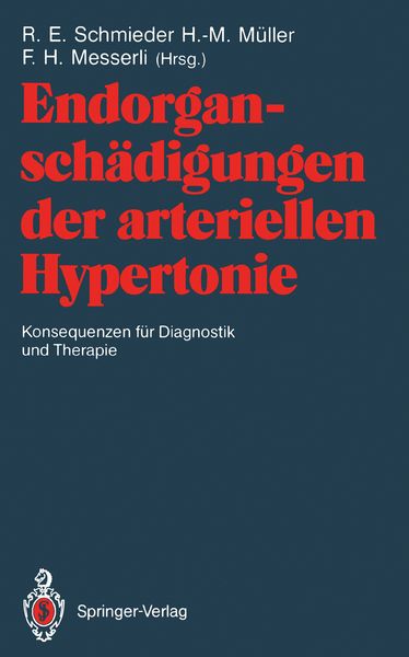 Produktbild: Endorgansch&auml;digungen der arteriellen Hypertonie &mdash; Konsequenzen f&uuml;r Diagnostik und Therapie