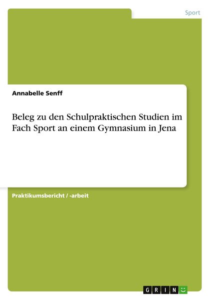 Produktbild: Beleg zu den Schulpraktischen Studien im Fach Sport an einem Gymnasium in Jena