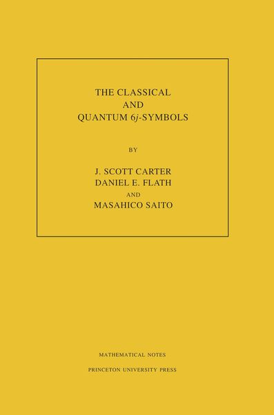 Produktbild: The Classical and Quantum 6j-symbols