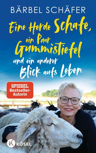 Produktbild: Eine Herde Schafe, ein Paar Gummistiefel und ein anderer Blick aufs Leben