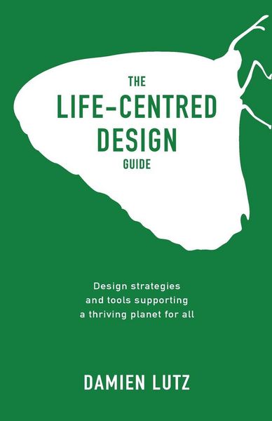 Produktbild: The Life-centred Design Guide