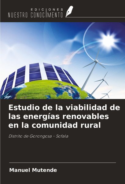Produktbild: Estudio de la viabilidad de las energ&iacute;as renovables en la comunidad rural