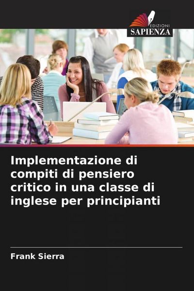 Produktbild: Implementazione di compiti di pensiero critico in una classe di inglese per principianti