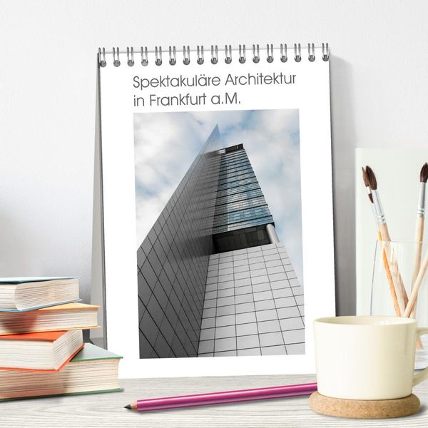 Produktbild: Spektakul&auml;re Architektur in Frankfurt a.M. (Tischkalender 2026 DIN A5 hoch), CALVENDO Monatskalender