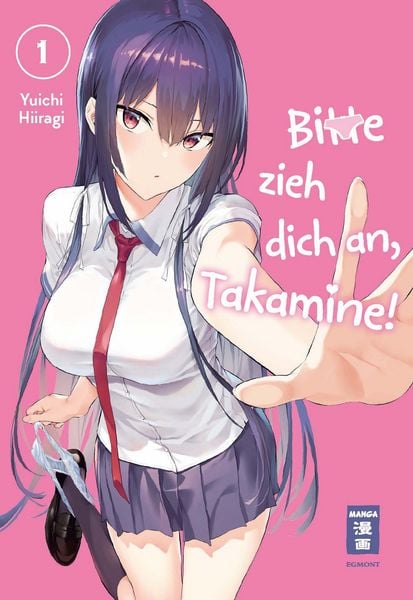 Produktbild: Bitte zieh dich an, Takamine! 01